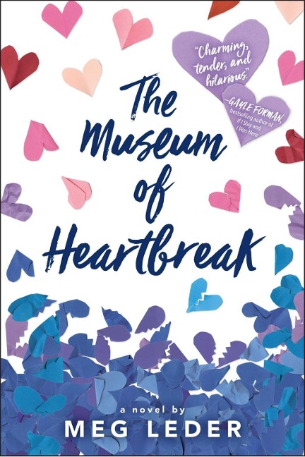 The Museum of Heartbreak - Meg Leder