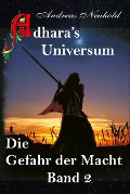 Cover-Bild zum Titel 'Adhara's Universum Band 2' von 'Andreas Neuhold'