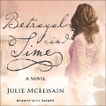 Cover-Bild zum Titel 'Betrayal in Time Lib/E' von 'Julie Mcelwain'
