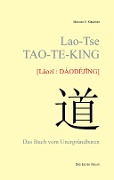 Cover-Bild zum Titel 'Lao-Tse TAO-TE-KING' von 'Manuel-V. Kissener'