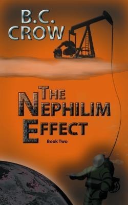 The Nephilim Effect - B. C. Crow