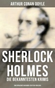 Cover-Bild zum Titel 'Sherlock Holmes: Die bekanntesten Krimis (Zweisprachige Ausgaben: Deutsch-Englisch)' von 'Arthur Conan Doyle'