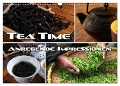 Tea Time - anregende Impressionen (Wandkalender 2025 DIN A3 quer), CALVENDO Monatskalender - Renate Bleicher