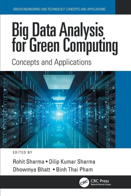 Big Data Analysis for Green Computing - 