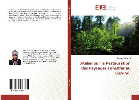 Atelier sur la Restauration des Paysages Forestier au Burundi - Bernard Rubarika