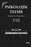 Cover-Bild zum Titel 'Psikolojik Tefsir Kuram ve Uygulama 8' von 'Abdurrahman Kasapoglu'