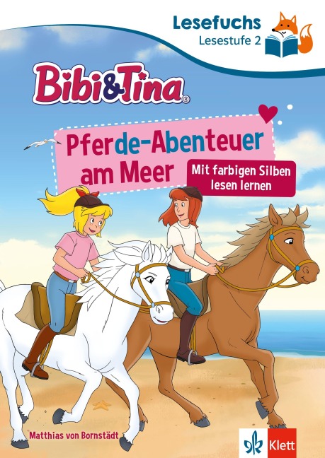 Lesefuchs Bibi & Tina: Pferde-Abenteuer am Meer Lesestufe 2 - 
