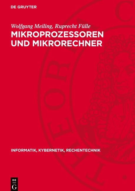 Mikroprozessoren und Mikrorechner - Ruprecht Fülle, Wolfgang Meiling
