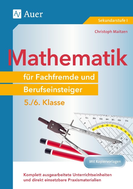 Mathematik für Fachfremde und Berufseinsteiger 5-6 - Christoph Maitzen