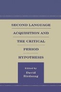 Cover-Bild zum Titel 'Second Language Acquisition and the Critical Period Hypothesis' von ''