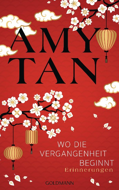 Wo die Vergangenheit beginnt - Amy Tan