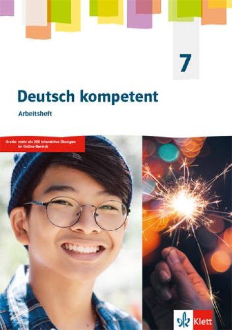 Deutsch kompetent 7. Arbeitsheft Klasse 7.  Allgemeine Ausgabe Gymnasium - 