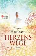 Cover-Bild zum Titel 'Herzenswege' von 'Dagmar Hansen'