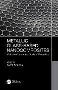 Cover-Bild zum Titel 'Metallic Glass-Based Nanocomposites' von ''