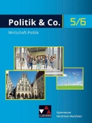Cover-Bild zum Titel 'Politik & Co. 5/6 neu (2018) Nordrhein-Westfalen' von 'Eva Dieckmann, Alexandra Labusch, Nora Lindner, Silvia Ott'