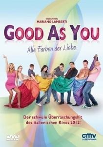 Good as You - Alle Farben der Liebe - Riccardo Pechini, Mariano Lamberti, Michele Braga