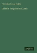 Cover-Bild zum Titel 'Das Buch von geistlicher Armut' von 'P. Fr. Heinrich Seuse Denistle'