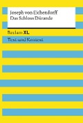 Cover-Bild zum Titel 'Das Schloss Dürande. Textausgabe mit Kommentar und Materialien' von 'Joseph Von Eichendorff'