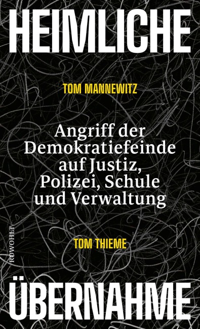 Heimliche Übernahme - Tom Mannewitz, Tom Thieme