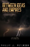 Cover-Bild zum Titel 'Between Ideas and Empires (The Dark Ocean Saga)' von 'Phillip J. Peterson'