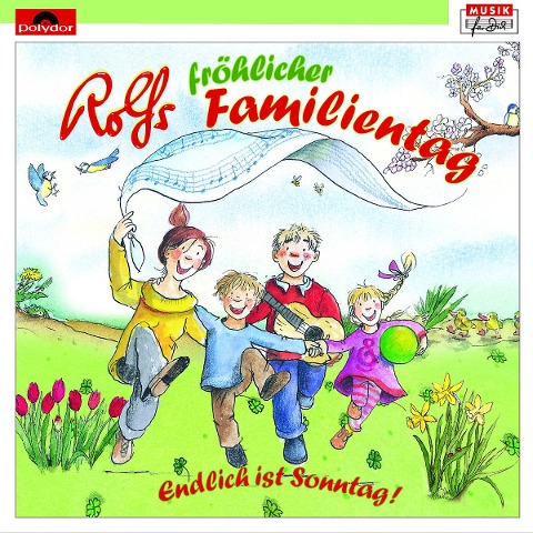 Rolfs fröhlicher Familientag - Rolf Zuckowski