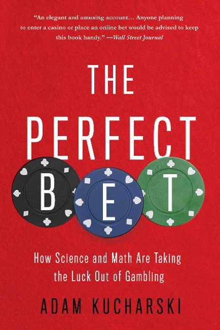Perfect Bet - Adam Kucharski