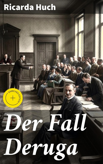 Der Fall Deruga - Ricarda Huch
