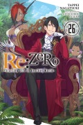 Cover-Bild zum Titel 'Re:ZERO -Starting Life in Another World-, Vol. 26 (light novel)' von 'Shinichirou Otsuka, Tappei Nagatsuki'
