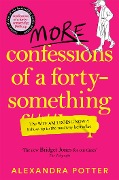 Cover-Bild zum Titel 'More Confessions of a Forty-Something F**k Up' von 'Alexandra Potter'
