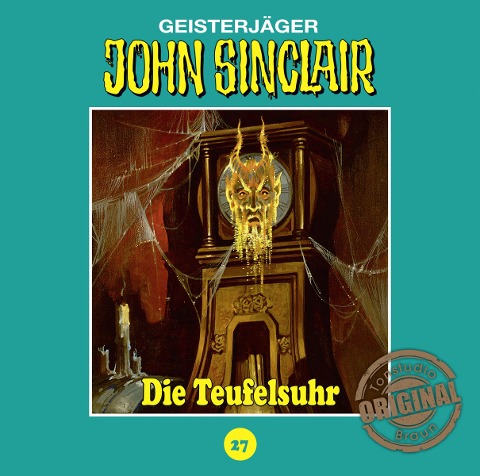 Die Teufelsuhr - John Sinclair Tonstudio Braun-Folge 27