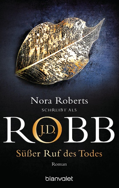 Süßer Ruf des Todes - J. D. Robb