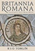 Britannia Romana - R S O Tomlin