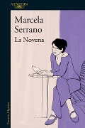 Cover-Bild zum Titel 'La Novena / The Ninth' von 'Marcela Serrano'