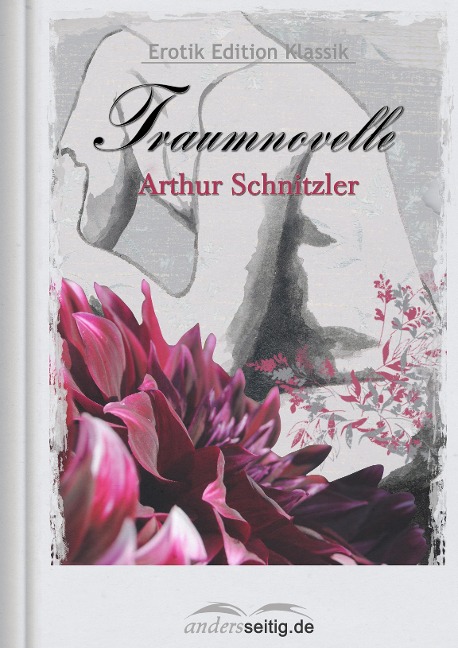Traumnovelle - Arthur Schnitzler