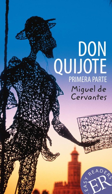 Don Quijote de la Mancha - Miguel de Cervantes