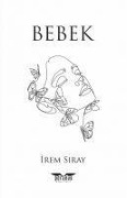 Bebek - Irem Siray
