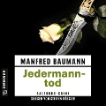 Cover-Bild zum Titel 'Jedermanntod' von 'Manfred Baumann'