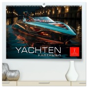 Cover-Bild zum Titel 'Yachten Fantasien (hochwertiger Premium Wandkalender 2026 DIN A2 quer), Kunstdruck in Hochglanz' von 'Peter Roder'