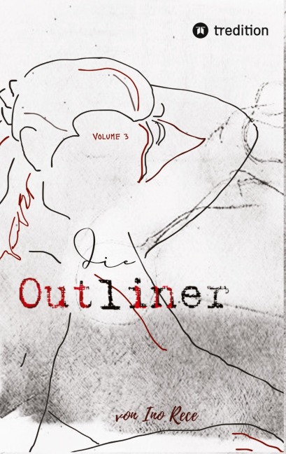 Die Outliner Volume 3 - Ino Rece