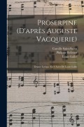 Cover-Bild zum Titel 'Proserpine (d'après Auguste Vacquerie)' von 'Camille Saint-Saëns, Auguste Vacquerie'