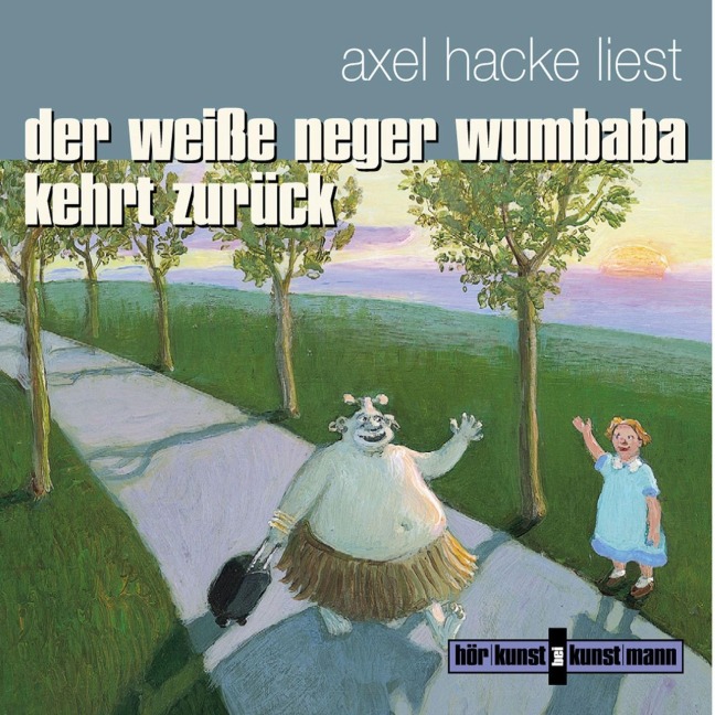 Wumbaba kehrt zurück - Axel Hacke