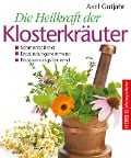 Cover-Bild zum Titel 'Die Heilkraft der Klosterkräuter' von 'Axel Gutjahr'