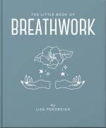 Cover-Bild zum Titel 'The Little Book of Breathwork' von 'Oh'