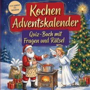 Cover-Bild zum Titel 'Kochen-Adventskalender: Quiz-Buch mit Fragen und Rätsel' von 'Schlauvento Interactive'