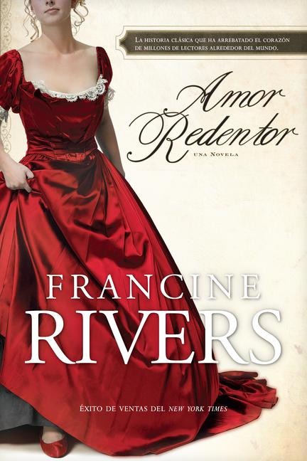 Amor Redentor - Francine Rivers