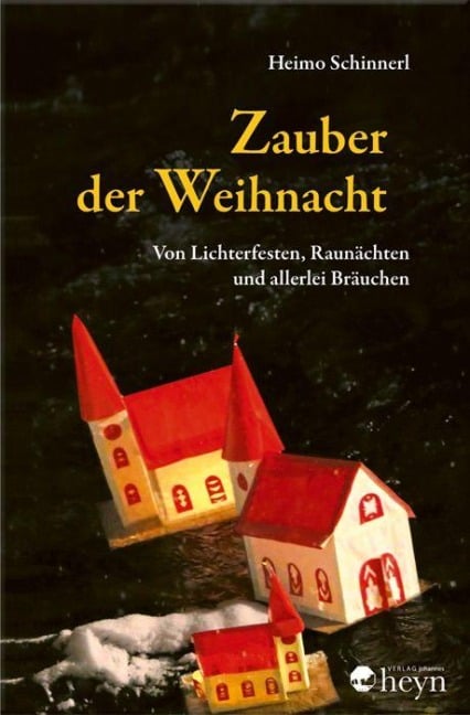 Zauber der Weihnacht - Heimo Schinnerl