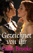 Cover-Bild zum Titel 'Gezeichnet von ihr' von 'Callie Brooke'