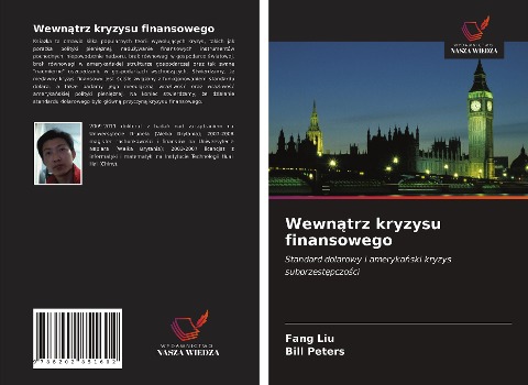 Wewn¿trz kryzysu finansowego - Fang Liu, Bill Peters