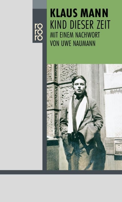Kind dieser Zeit - Klaus Mann
