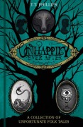 Cover-Bild zum Titel 'Unhappily Ever After' von 'Tom Phillips'
